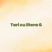 tari cu litera g