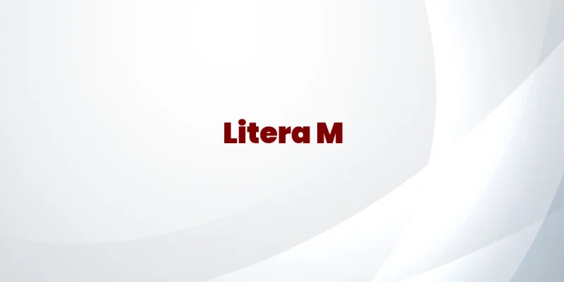 litera m