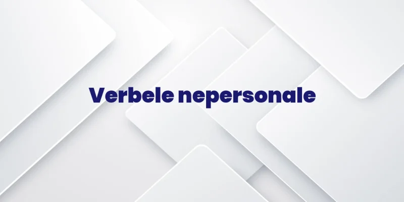 verbele nepersonale