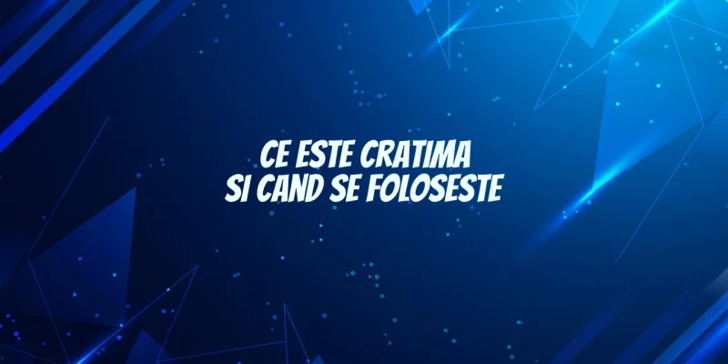 ce este cratima si cand se foloseste