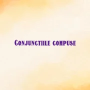 conjunctii compuse